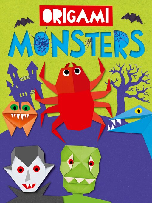 Title details for Origami Monsters by Belinda Webster - Available